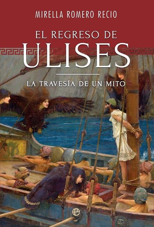 El regreso de Ulises "La travesía de un mito"