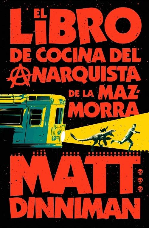El libro de cocina del anarquista de la mazmorra "(Carl el Mazmorrero - 3)"