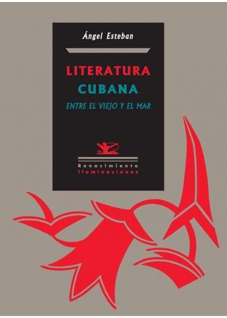 Literatura cubana "Entre el viejo y el mar"