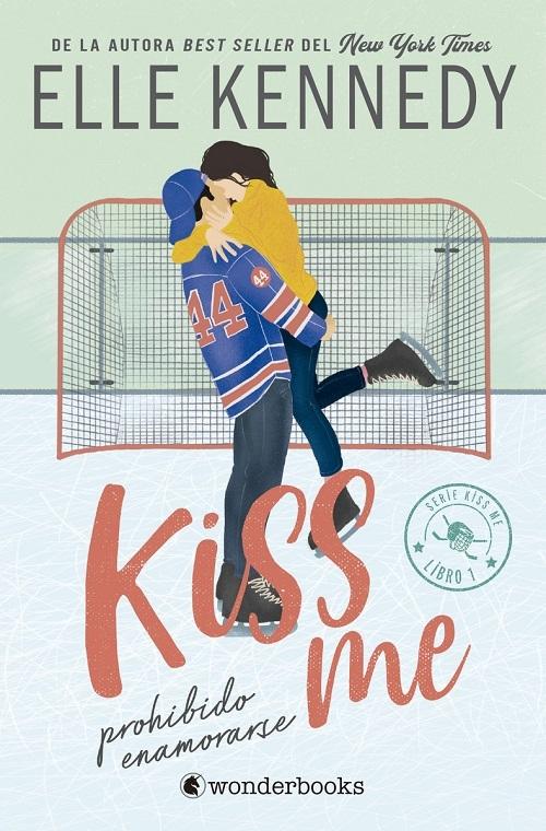 Prohibido enamorarse "(#KissMe - 1)"