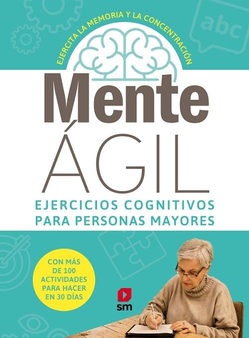 MenteÁgil (Verde) "(MenteÁgil - 1) Ejercicios cognitivos para personas mayores)"