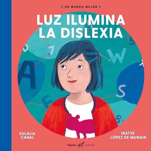 Luz ilumina la dislexia "(Un mundo mejor)"