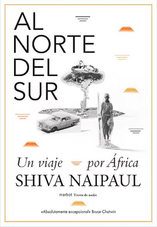 Al norte del sur "Un viaje por África"