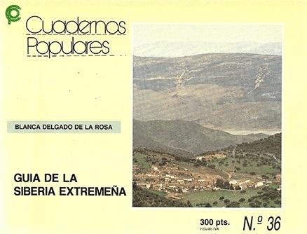 Guía de la Siberia extremeña