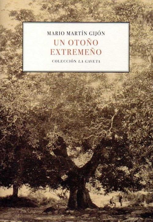 Un otoño extremeño