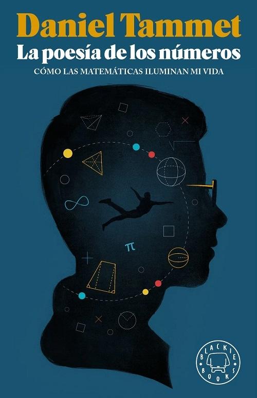 La poesía de los números "Cómo las matemáticas iluminan mi vida"