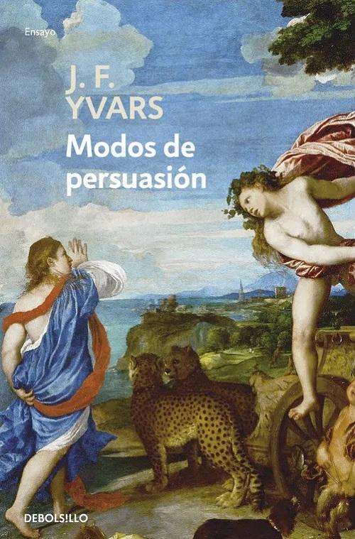 Modos de persuasión "Notas de crítica"