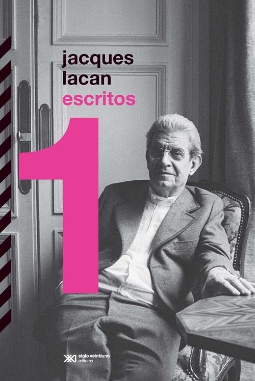 Escritos - 1 "(Jacques Lacan)"
