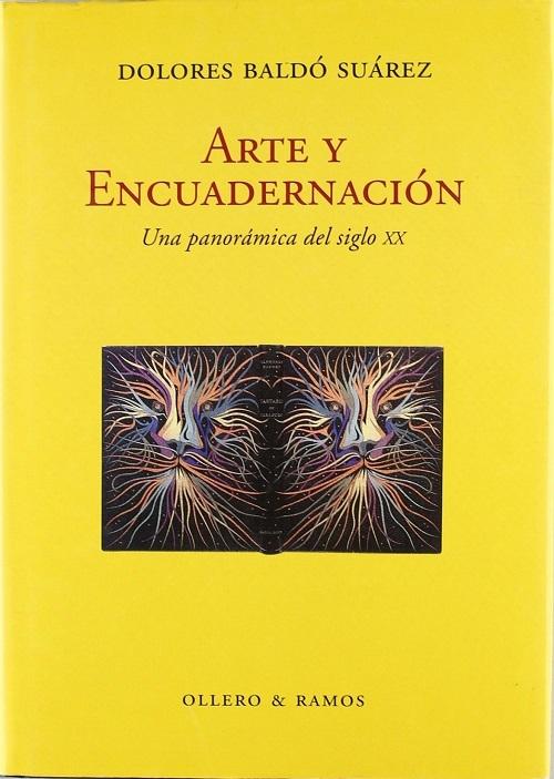 Arte y encuadernación "Una panorámica del siglo XX"
