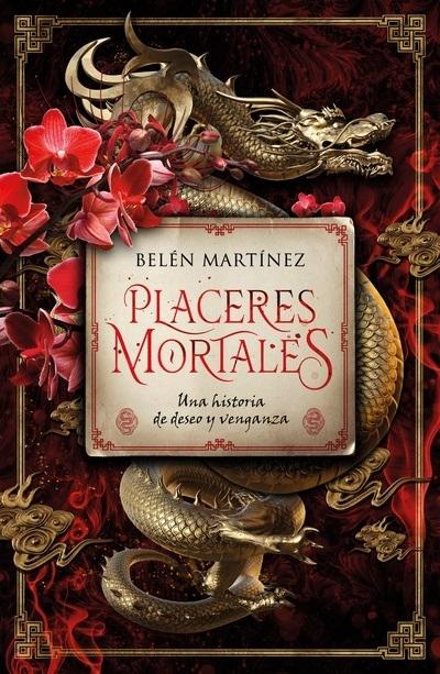 Placeres mortales "Una historia de venganza y deseo"