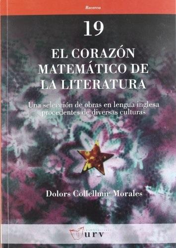 El corazón matemático de la literatura "Una selección de obras en lengua inglesa procedentes de diversas culturas"
