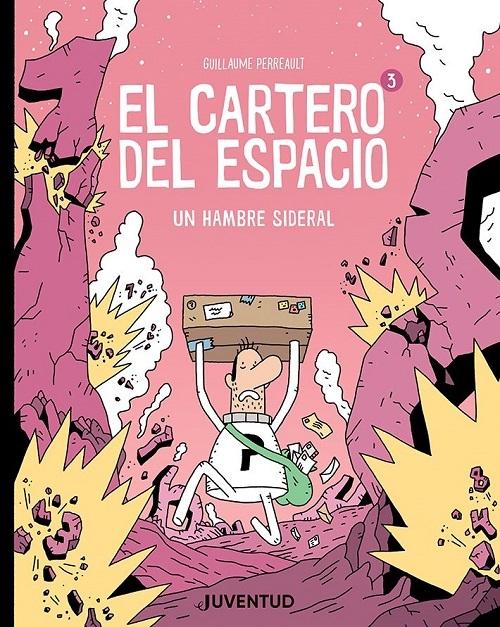 Un hambre sideral "El Cartero del Espacio - 3"
