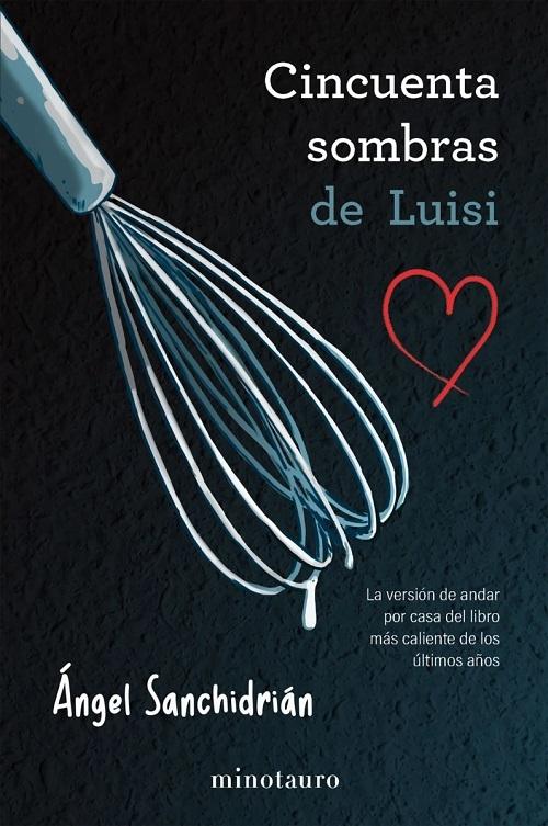 Cincuenta sombras de Luisi
