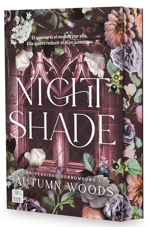 Nightshade "(Universidad Sorrowsong - 1) (Edición con cantos tintados)"