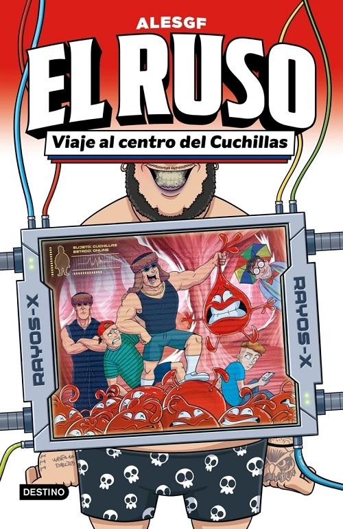 Viaje al centro del Cuchillas "(El Ruso - 3)"