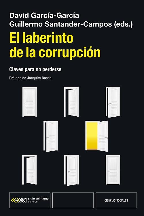 El laberinto de la corrupción "Claves para no perderse"