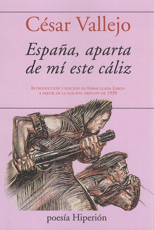 España, aparta de mí este cáliz "A partir de la edición <princeps> de 1939"