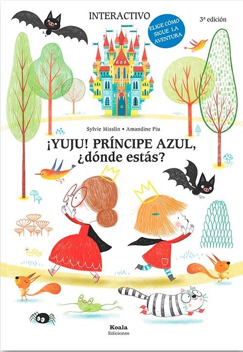 ¡Yuju! Príncipe Azul, ¿dónde estás?