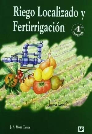 Riego localizado y fertirrigación