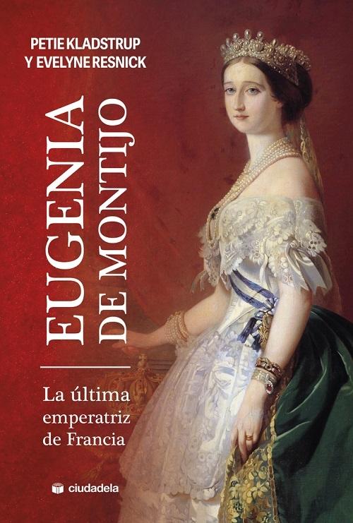 Eugenia de Montijo "La última emperatriz de Francia"