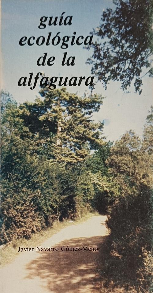 Guía ecológica de La Alfaguara