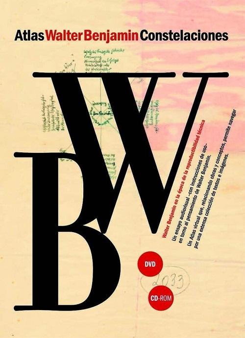 Atlas Walter Benjamin Constelaciones + CD + DVD