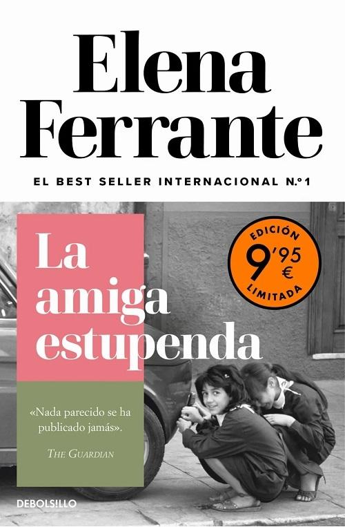 La amiga estupenda "(Dos amigas - 1) (Edición limitada)"