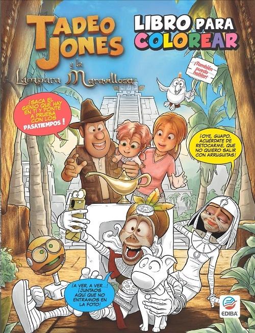 La lámpara mágica "Tadeo Jones - 4. Libro para colorear"