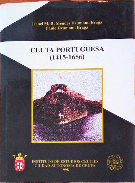 Ceuta Portuguesa (1415-1656)