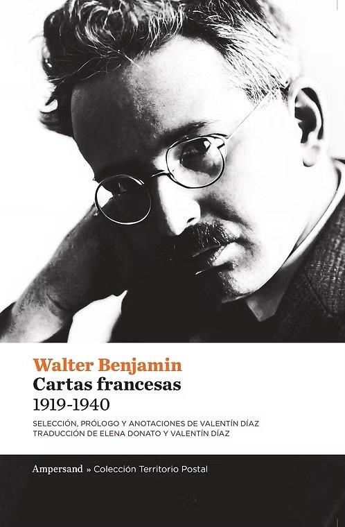 Cartas francesas 1919-1940 "(Walter Benjamin)"