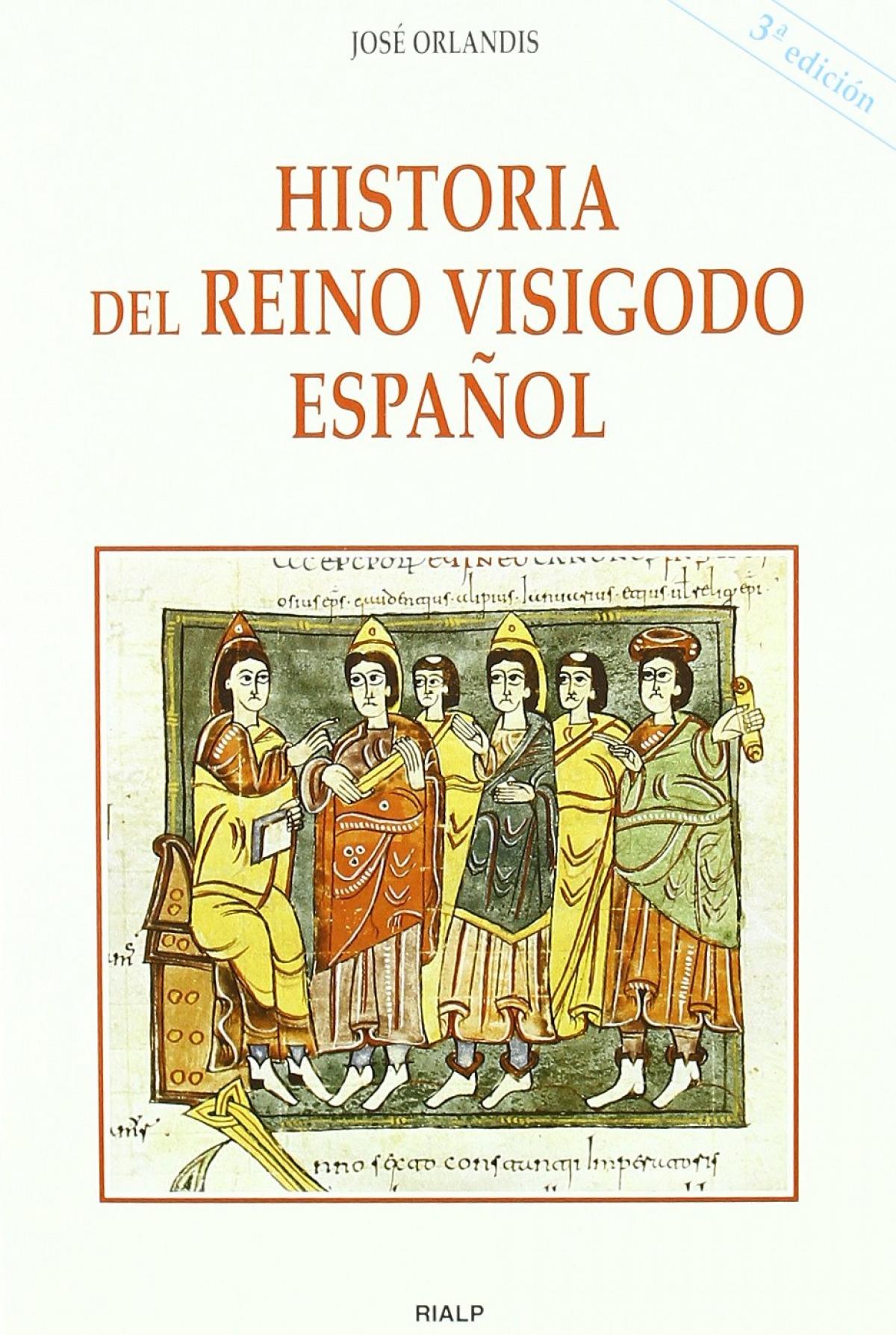 Historia del reino visigodo español "Los acontecimientos, las instituciones, la sociedad, los protagonistas"