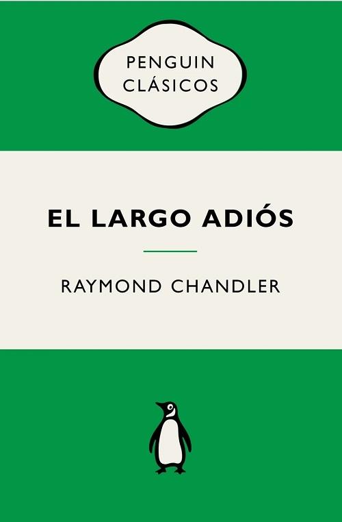 El largo adiós "(Philip Marlowe - 6)"