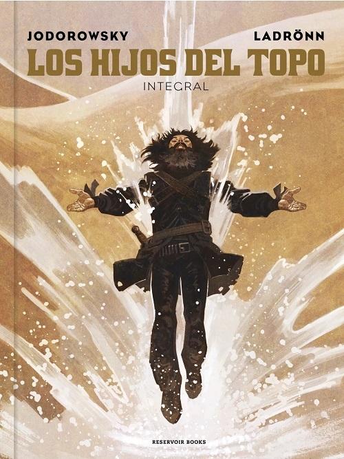Los hijos del Topo "(Edición integral)"