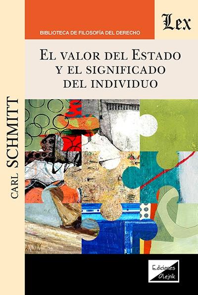 El valor del Estado y el significado del individuo