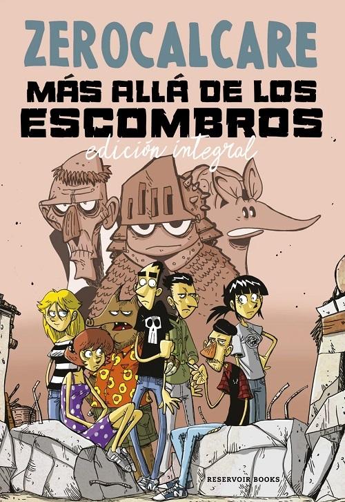 Más allá de los escombros "(Edición integral)"