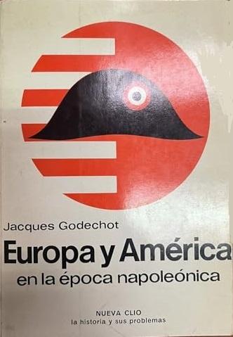 Europa y América en la época napoleónica
