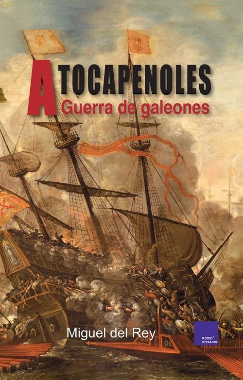 A Tocapelones "Guerra de galeones"