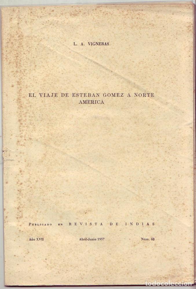 El viaje de Esteban Gómez a Norte América "(Separata de "Revista de Indias" nº 68)"