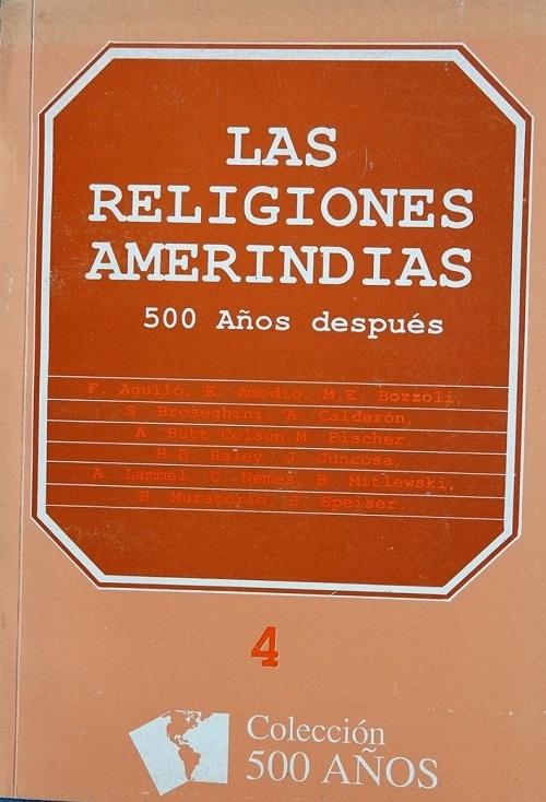 Las religiones amerindias "(500 años después)"