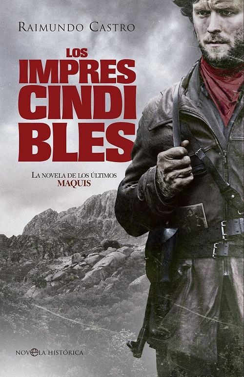Los imprescindibles "La novela de los últimos maquis"