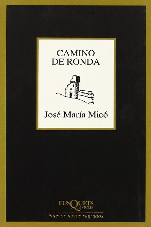 Camino de ronda "(Nuevos Textos Sagrados)"