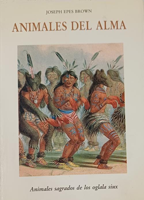 Animales del alma "Animales sagrados de los oglala siux"