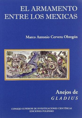 El armamento entre los mexicas