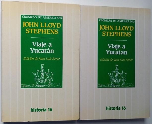 Viaje a Yucatán (2 Vols.)