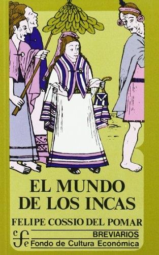 El mundo de los Incas