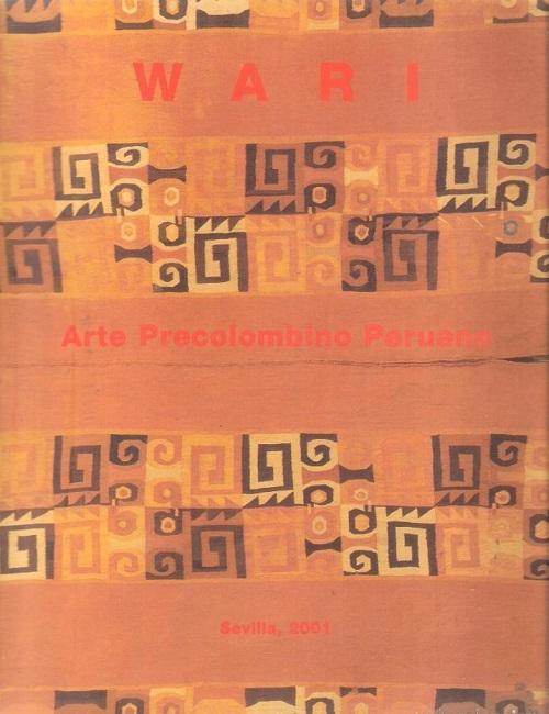 Wari "Arte precolombino peruano". 