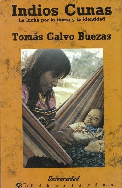 Indios Cunas "La lucha por la tierra y la identidad"