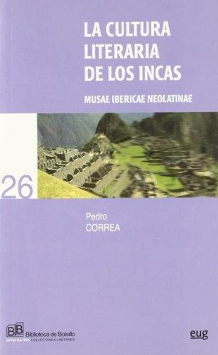 La cultura literaria de los Incas "(Musae Ibericae Neolatinae)"