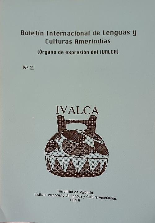 Boletín Internacional de Lenguas y Culturas Amerindias - 2 "BILCA - 2"