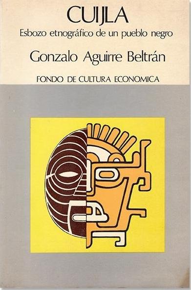 Cuijla "Esbozo etnográfico de un pueblo negro"